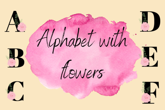 Capture Elegance and Romance with Floral Complete Alphabet